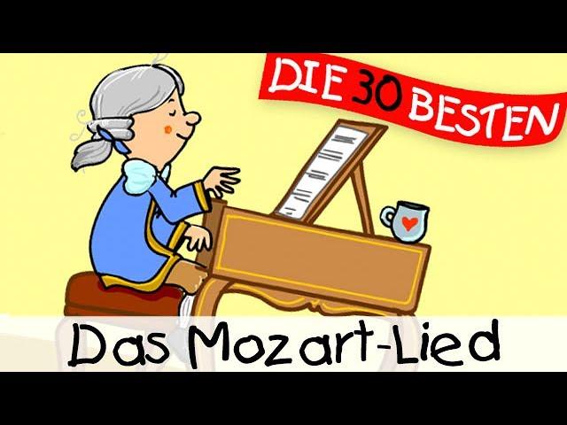 ️ Das Mozart-Lied - Klassiklieder zum Mitsingen || Kinderlieder