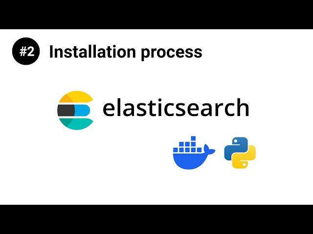 ElasticSearch in Python #2  - Install ElasticSearch locally