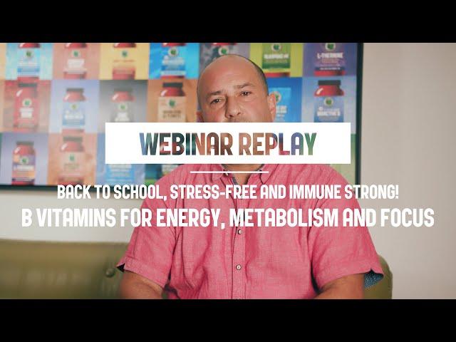 B Vitamins for Energy, Metabolism and Focus