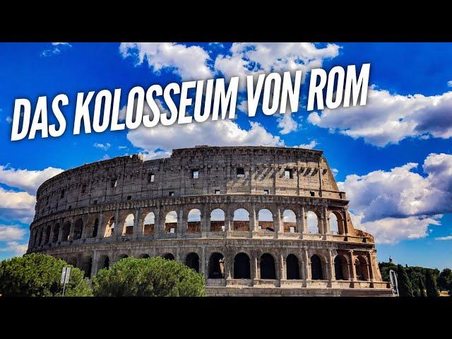 Spuren der Geschichte - Das Kolosseum von Rom - Project History