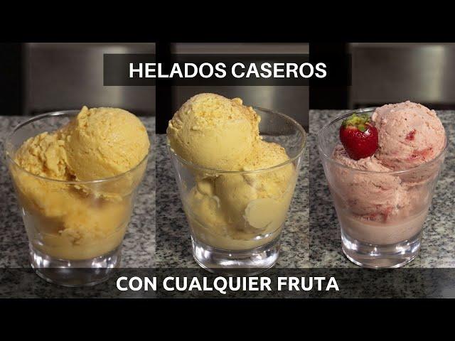 HELADOS CASERO de FRUTA con SOLO 3 INGREDIENTES!! ¡MUY FACIL Y SIN MAQUINA! Varios Sabores