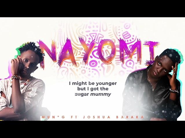 Nayomi - Mun G x Joshua Baraka (Lyric Video)