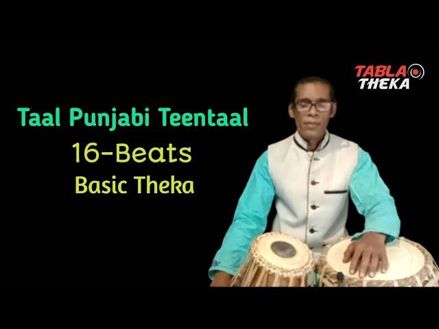 Taal  Punjabi Teentaal 16 Beats  Basic Theka