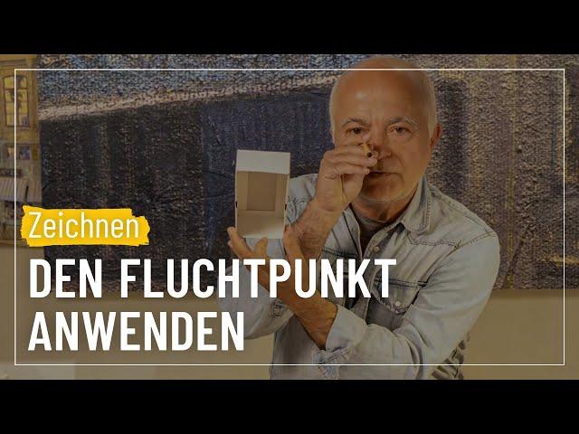 Den Fluchtpunkt anwenden | Sehen & Gestalten #12 mit Yadegar Asisi