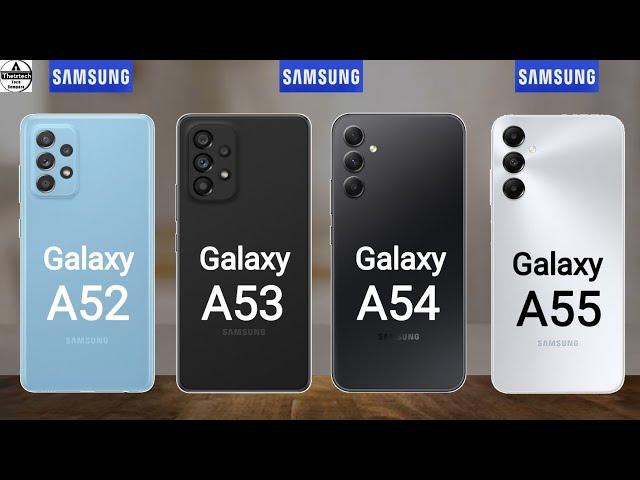 Samsung Galaxy A52 5G vs Samsung Galaxy A53 5G vs Samsung Galaxy A54 5G vs Samsung Galaxy A55 5G