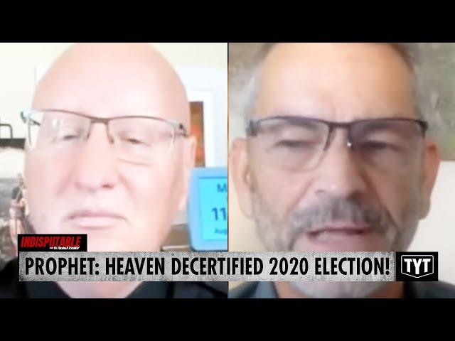 MAGA Prophet: Heaven Decertified The 2020 Elections