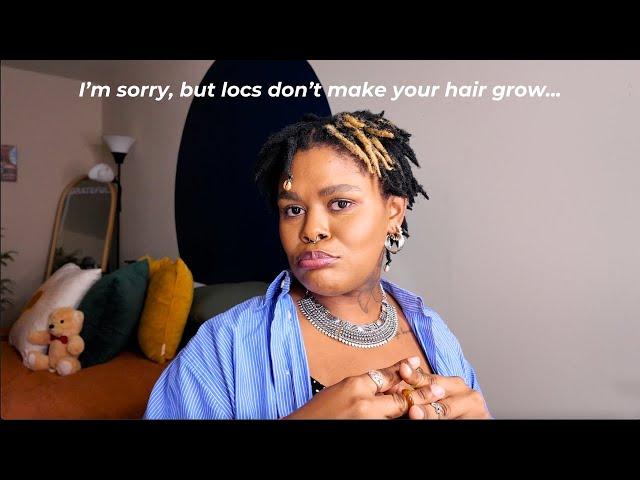 Locs do not make your hair grow faster! Let me explain | debunking loc myths part 2