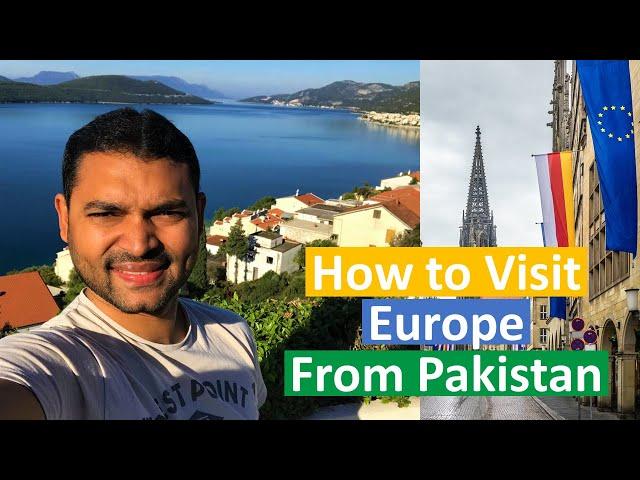 How to Apply Schengen Visa from Pakistan | Complete Guide for Pakistani Citizen