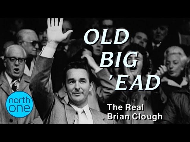 The Real Brian Clough: The FULL Documentary