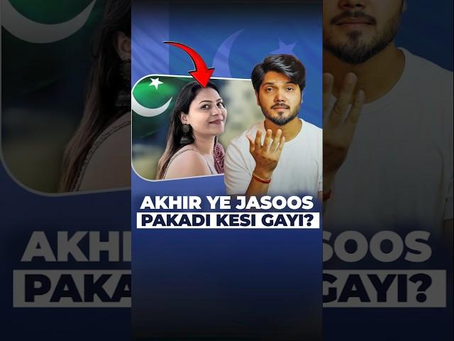 Pakistani Spy Jyoti Malhotra Exposed!