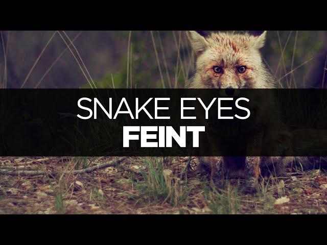 [LYRICS] Feint - Snake Eyes (ft. CoMa)