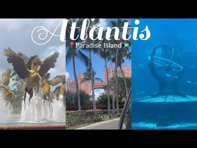 ATLANTIS,PARADISE ISLAND BAHAMAS