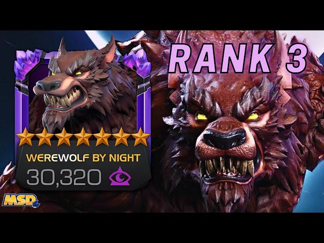 My 3rd Rank 3 7-Star | Werewolf By Night Showcase