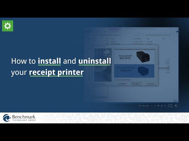 Benchmark Tools   How To Install and Uninstall Your Receipt Printer