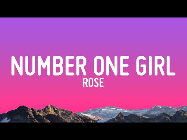 ROSÉ - number one girl (Lyrics)