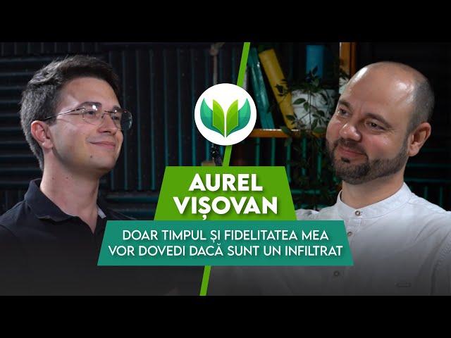 Doar timpul și fidelitatea mea vor dovedi dacă sunt infiltrat |AUTENTIC podcast #86 cu Aurel Vișovan