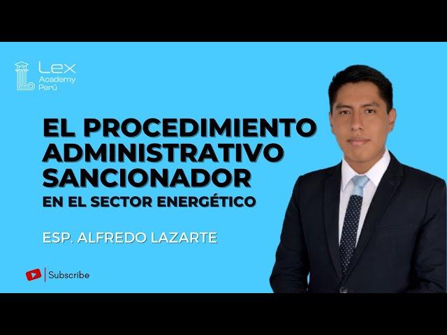 El procedimiento administrativo sancionador en el sector energético