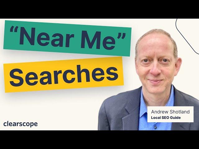 Near Me Keyword Research by Andrew Shotland of Local SEO Guide