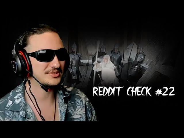 Reddit Check #22