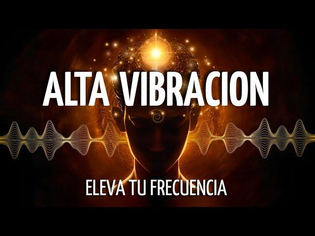 Meditación ELEVA tu VIBRACIÓN a través de las FRECUENCIAS | DESBLOQUEA tu ENERGÍA