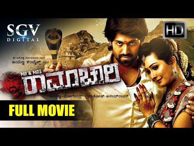 Mr & Mrs Ramachari - Kannada Full HD Movie New 2018 | Kannada New Movies | Yash, Radhika Pandith