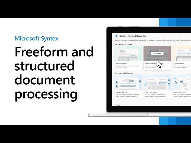 Microsoft Syntex - Freeform and structured document processing