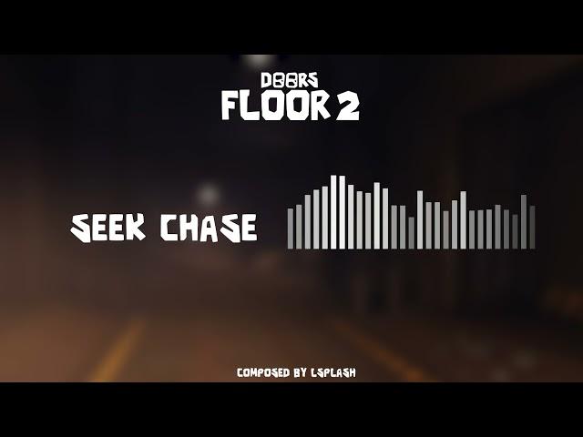 DOORS FLOOR 2 / SEEK CHASE OST