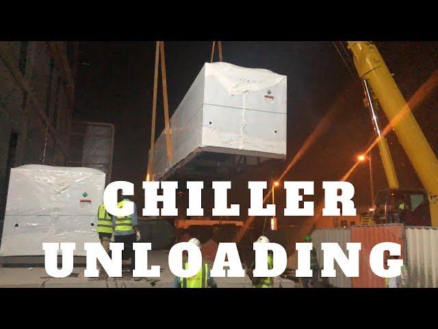 Chiller Unloading | Air Cooled Chiller Unloading | Chillers | By MEP Tech Tips