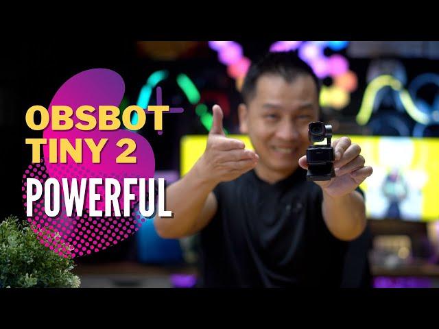 The Ultimate Webcam? OBSBOT Tiny 2 - 4K Webcam