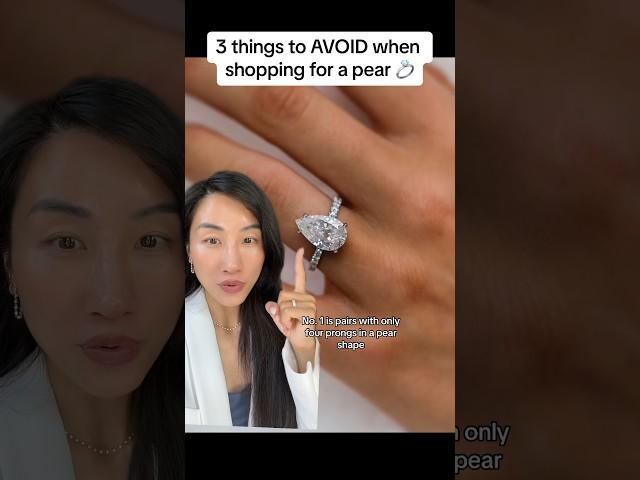 3 things to AVOID when shopping for a pear engagement ring