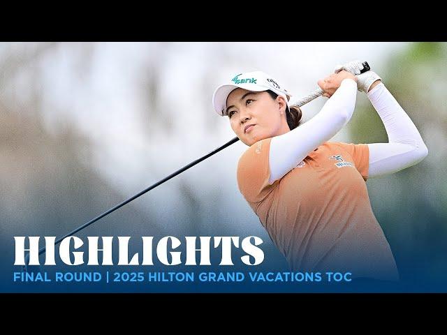 Final Round Highlights | 2025 Hilton Grand Vacations Tournament of Champions