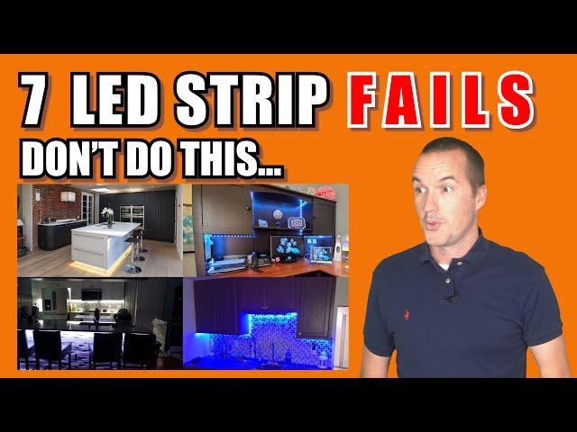 7 Common LED Strip FAILS and How To Avoid Them