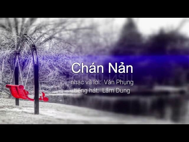 Chán Nản - Văn Phụng