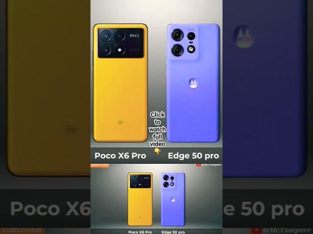 Poco X6 Pro Vs Motorola Edge 50 Pro  #performance 2 #shorts