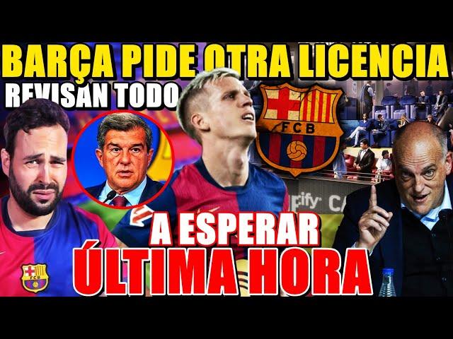 ¡SURREALISTA! BARÇA PIDE OTRA LICENCIA por OLMO y LA LIGA APLAZA la DECISIÓN ¡ESTO NO es SERIO!