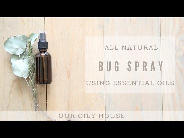 ALL NATURAL BUG & TICK REPELLANT | USING ESSENTIAL OILS