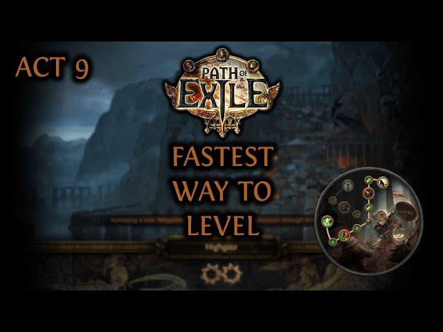 Path Of Exile Power Leveling Guide - Act 9