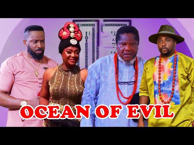 OCEAN OF EVIL 1&2 WATCH LATEST UGEZU J UGEZU/FREDRICK LEONARD/ONNY MICHEAL/LIZZY GOLD 2024 MOVIE