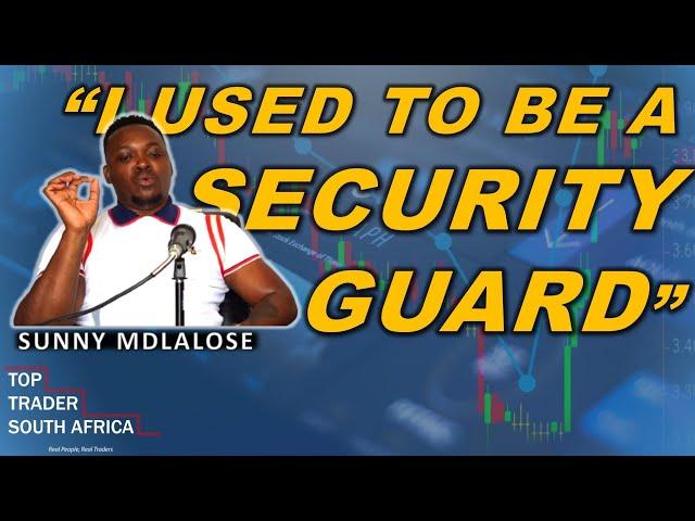 Sunny Mdlalose Started as a Security Guard | Clips | Top Trader SA
