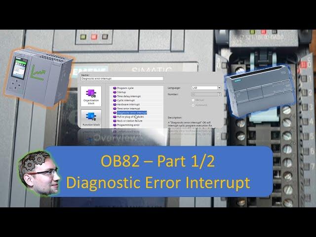 TIA Portal: OB82 - Diagnostic Error Interrupt Part 1/2