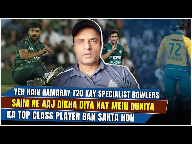 Yeh Hain Hamaray T20 Kay Bowlers | Saim Ne Aaj Dikha Diya Kay Woh Duniya Ka Top Class Player Hai