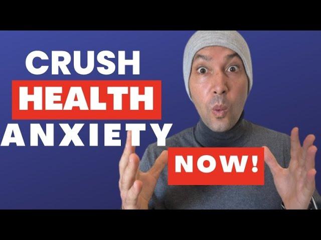 How To CRUSH Your Health Anxiety Now (Masterclass)