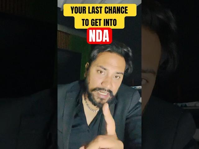 YOUR LAST CHANCE TO GET INTO NDA🫡🫡 #neerajbaislasir #motivation #nda2025 #upscnda #upsc