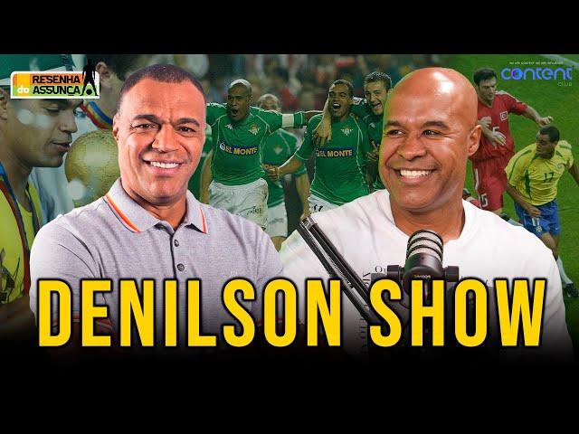 DENILSON SHOW RESENHA EM CAMPO E NA VIDA | RESENHA DO ASSUNÇA #016