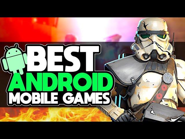 BEST Android Mobile Games in the App Store Right Now