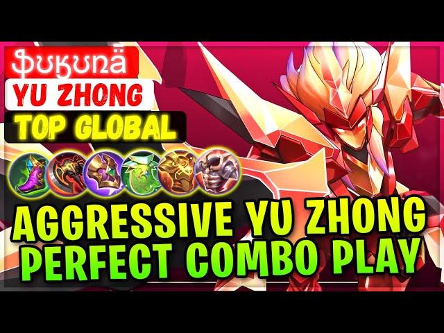 Aggressive Yu Zhong Perfect Combo Play [ Top Global Yu Zhong ] ֆʊӄʊռǟ - Mobile Legends Build