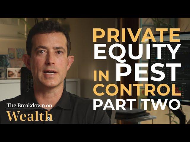 Private Equity in Pest Control, Part 2: The Investment Process