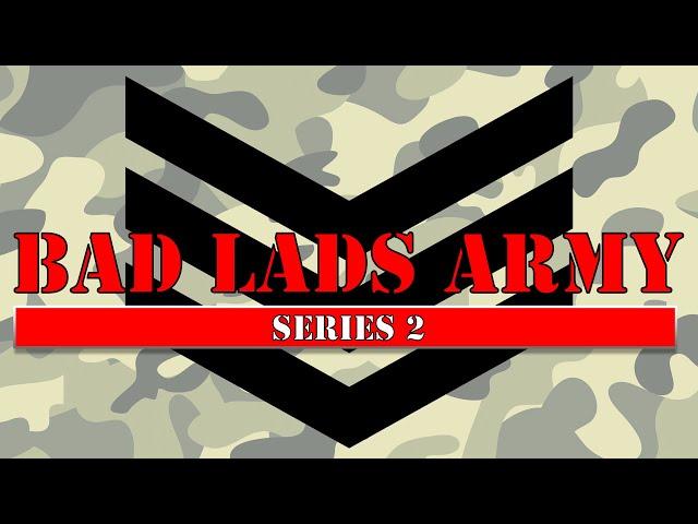 Bad Lad's Army - The Complete Series 2