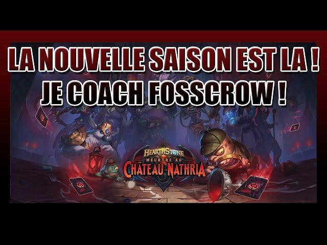  JE RECRUTE LE FC FOSSCROW - Hearthstone Saison 2