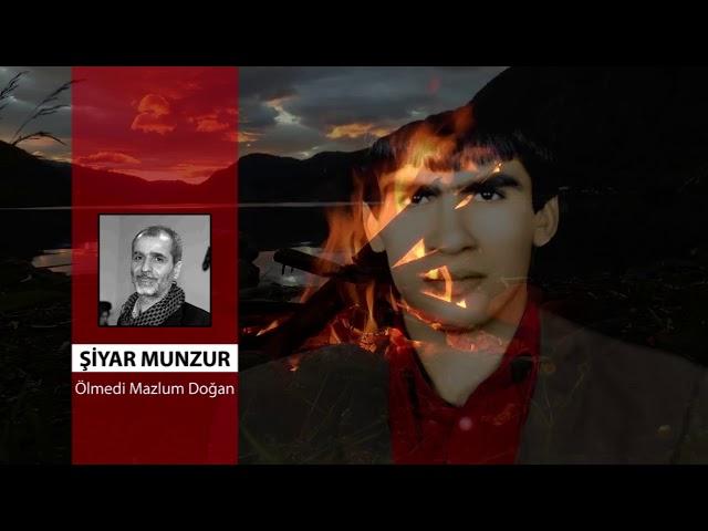 DAĞIN SESİ - Şiyar Munzur - Ölmedi Mazlum Doğan